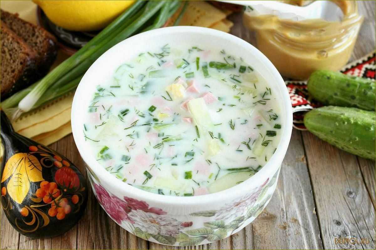 Окрошка — классические рецепты приготовления